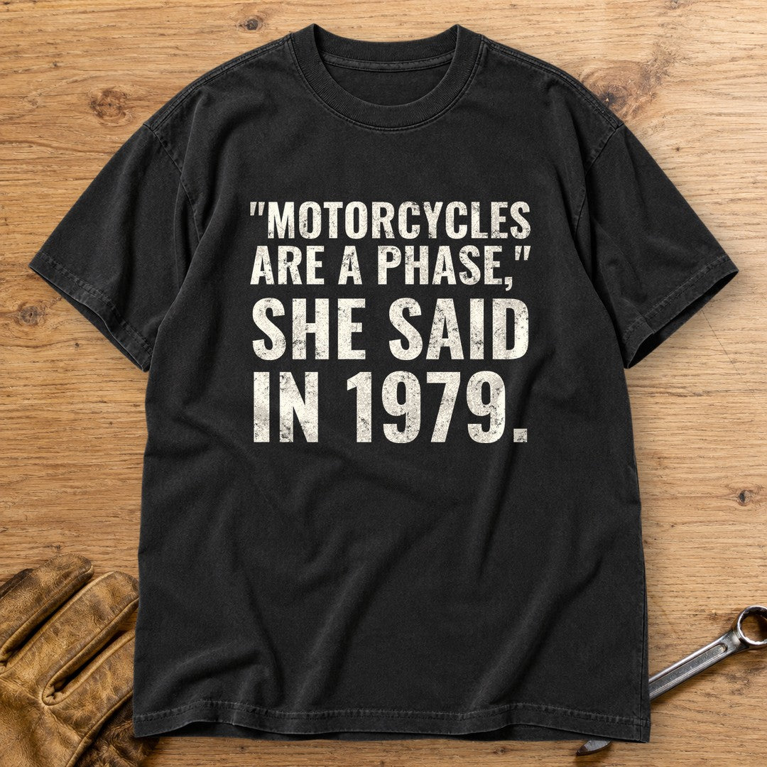 Motorcycles Are A Phase Premium T-Shirt - Black - bench