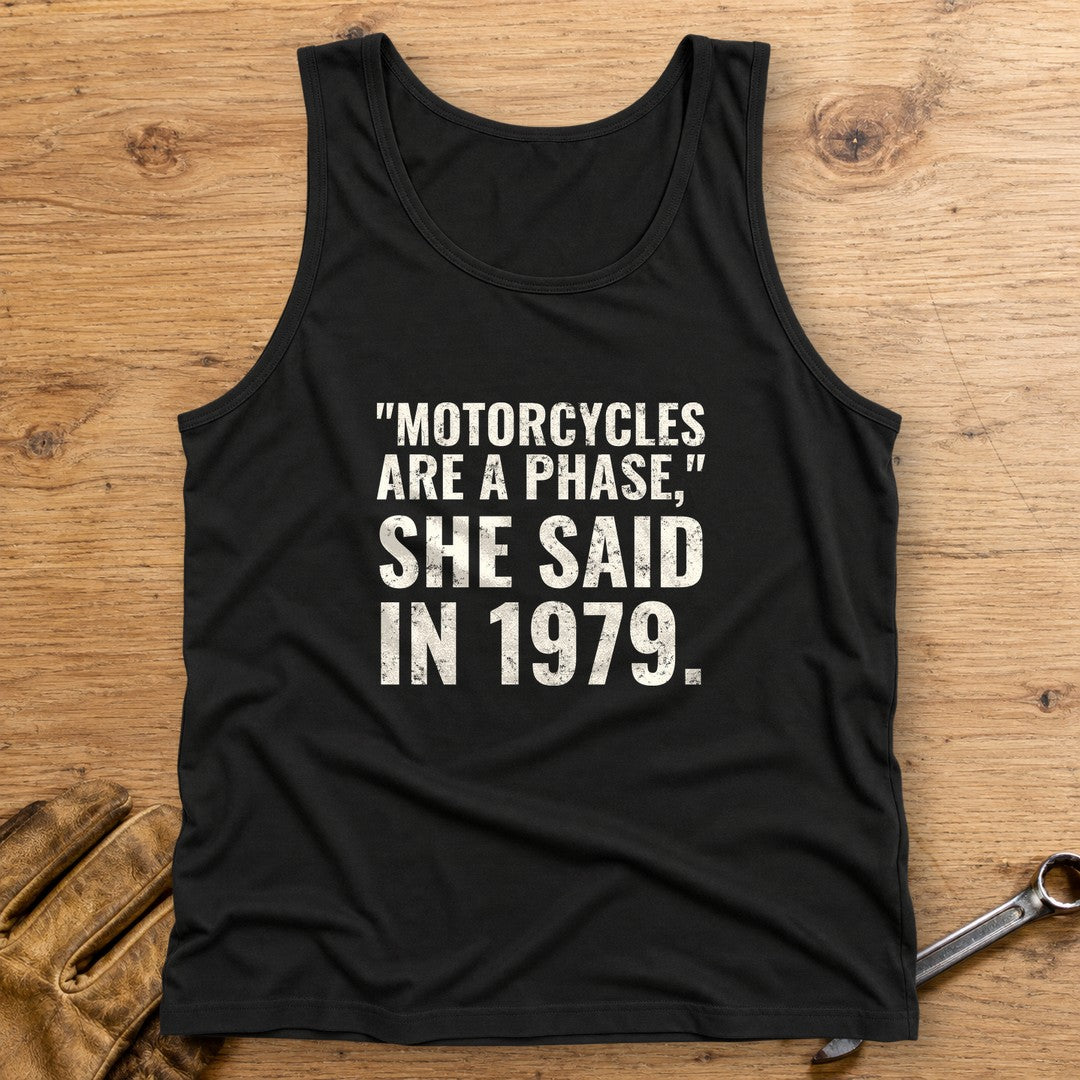 Motorcycles Are A Phase Tank Top - Black - bench