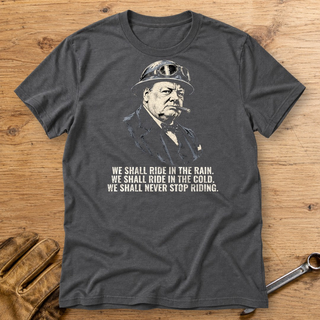 Winston Churchill We Shall Ride T-Shirt - Charcoal - bench