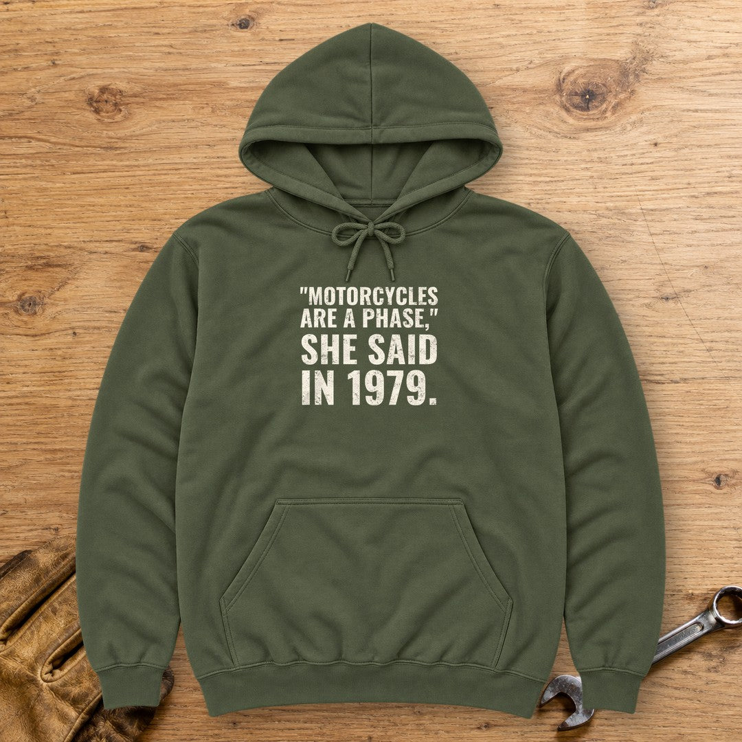 Motorcycles Are A Phase Hoodie - Military Green - bench