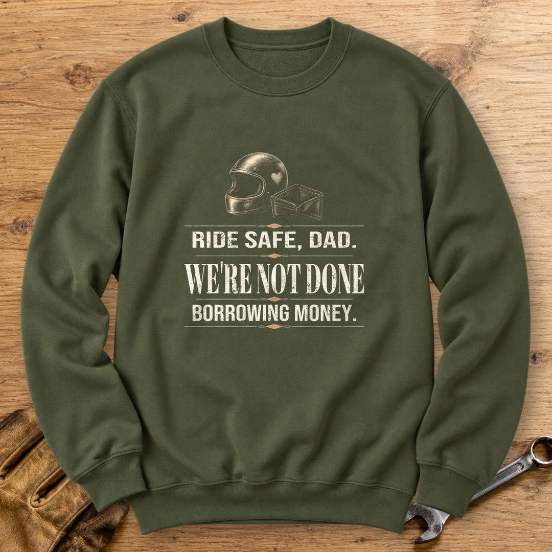 Ride Safe Dad Crewneck Sweatshirt - Military Green - bench