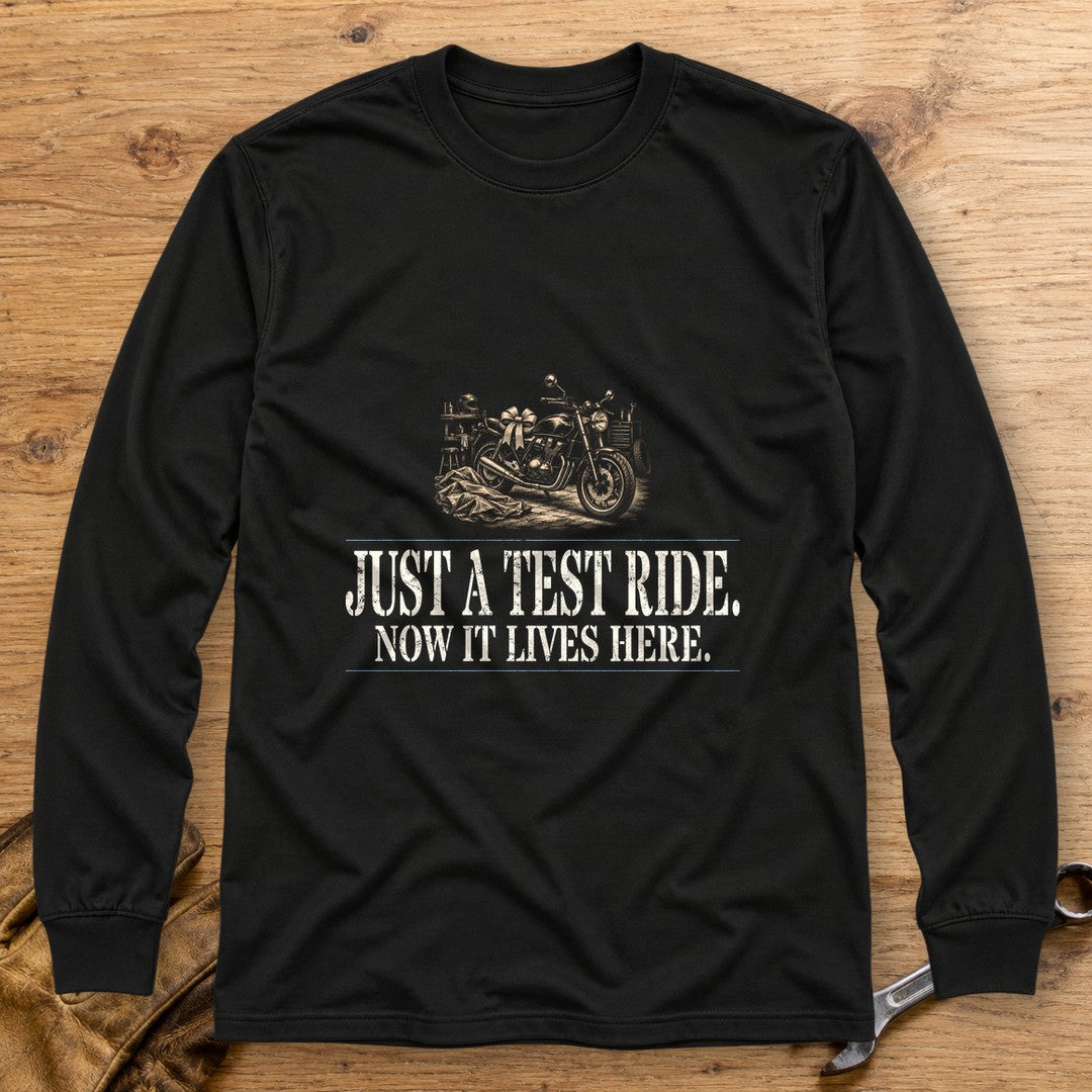 Just A Test Ride Long Sleeve T-Shirt - Black - bench