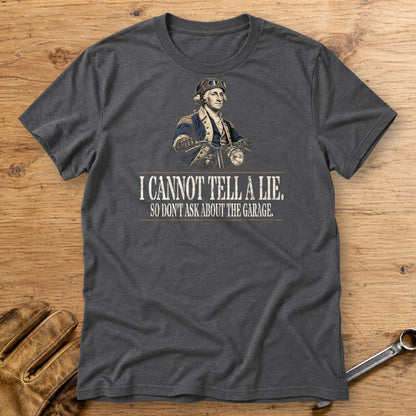 George Washington Cannot Tell a Lie T-Shirt - Charcoal - bench