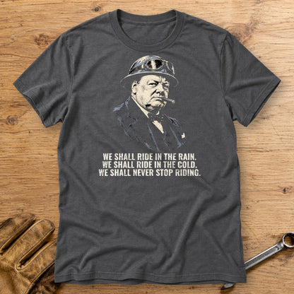 Winston Churchill We Shall Ride T-Shirt - Charcoal - bench