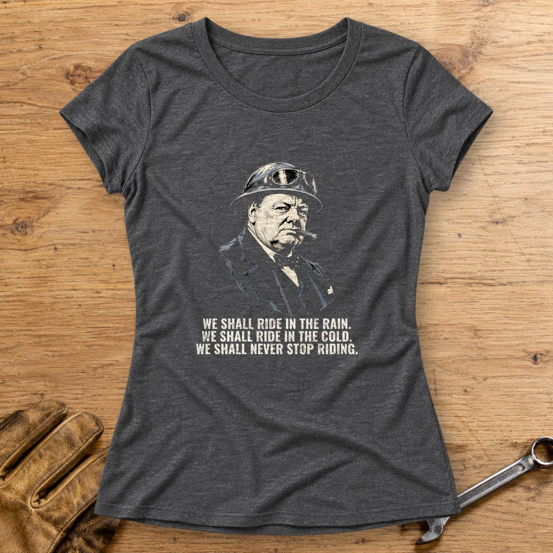 Winston Churchill We Shall Ride Women's T-Shirt - Dark Heather - bench