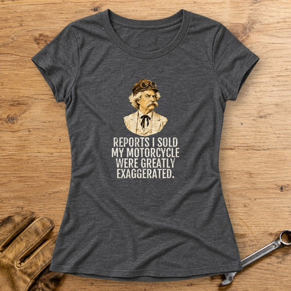 Mark Twain Greatly Exaggerated Women's T-Shirt - Dark Heather - bench