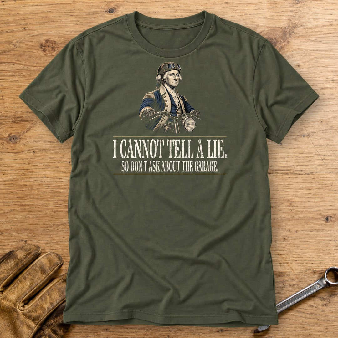 George Washington Cannot Tell a Lie T-Shirt - Military Green - bench