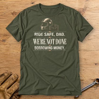 Ride Safe Dad T-Shirt - Military Green - bench