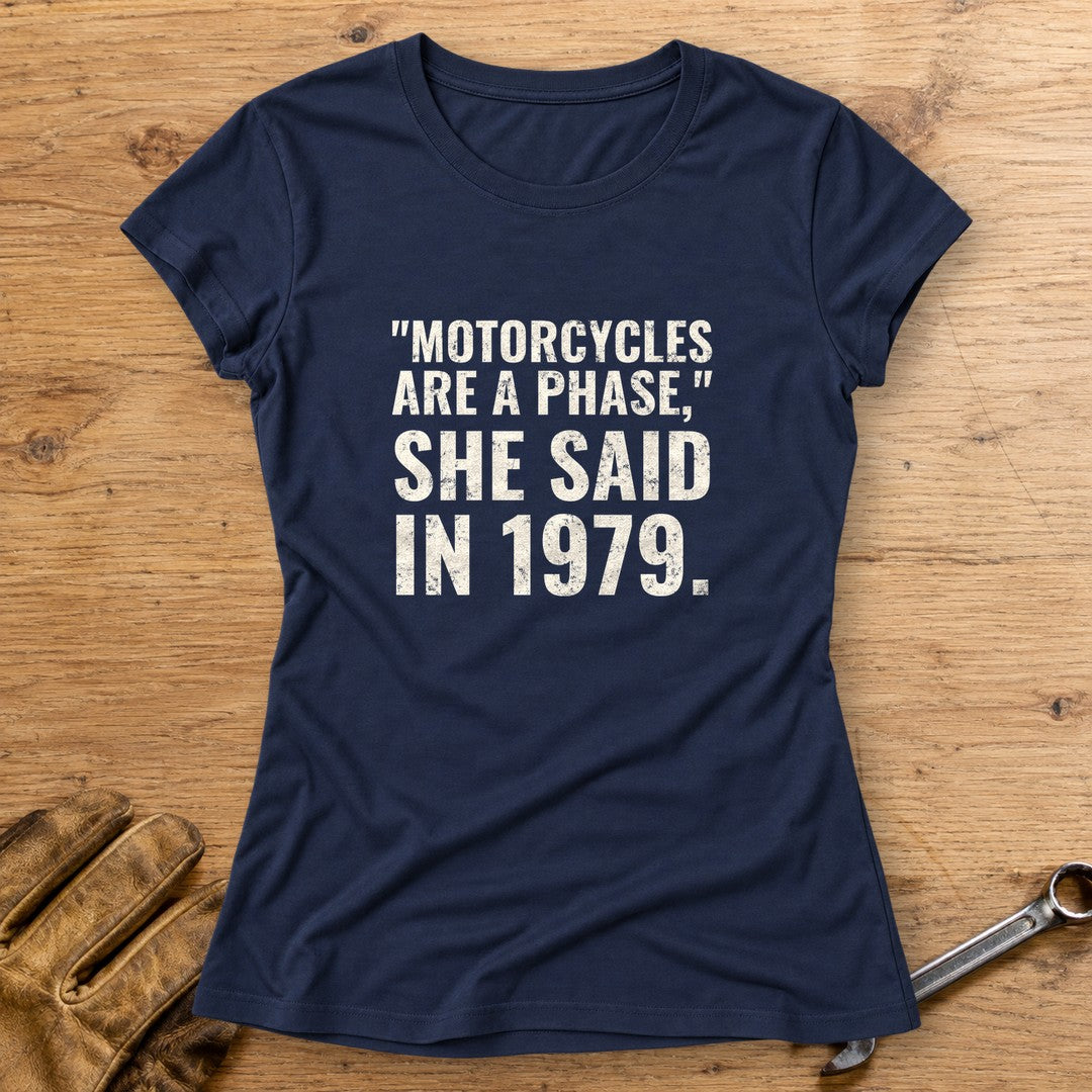 Motorcycles Are A Phase Women's T-Shirt - Navy - bench