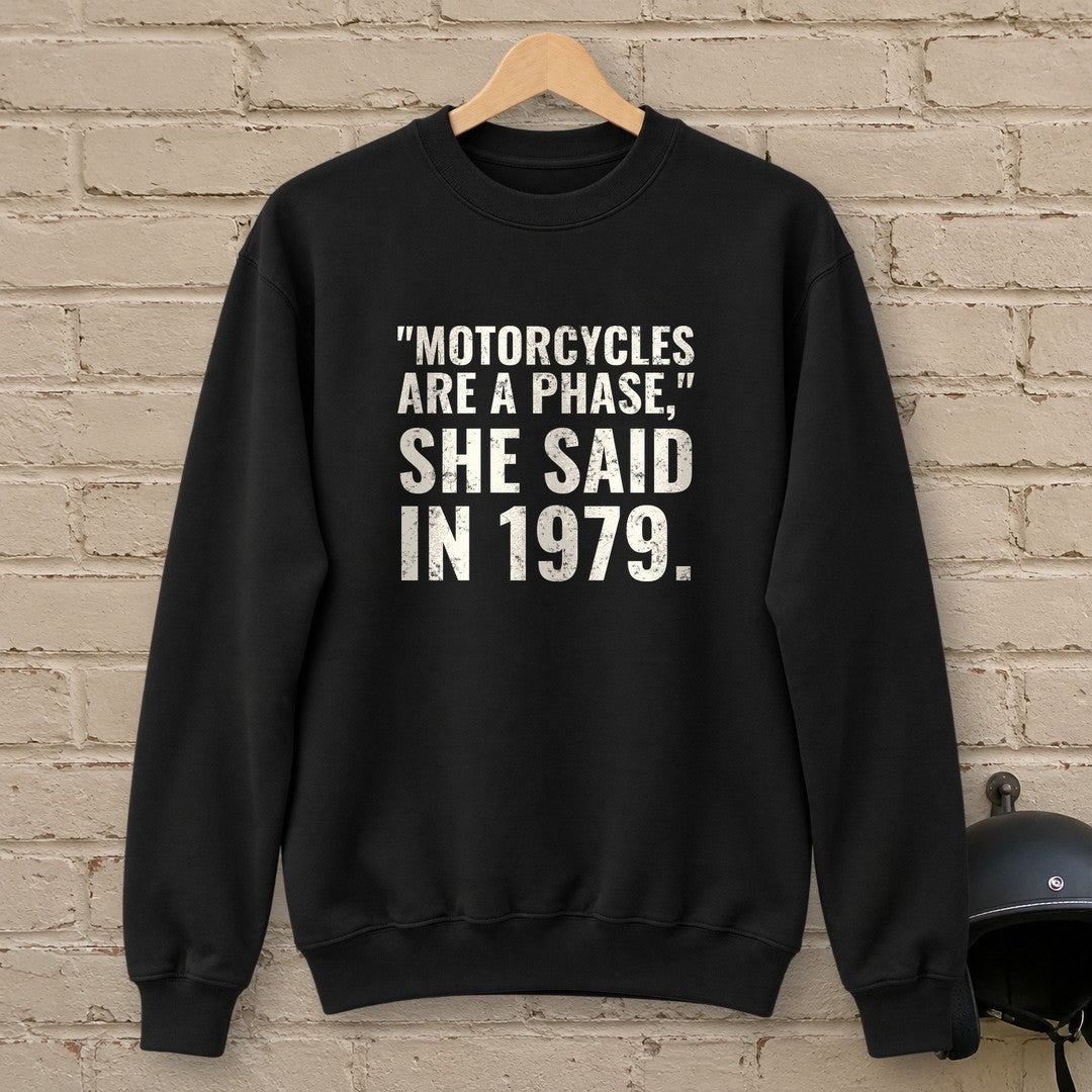 Motorcycles Are A Phase Crewneck Sweatshirt - Black - brick