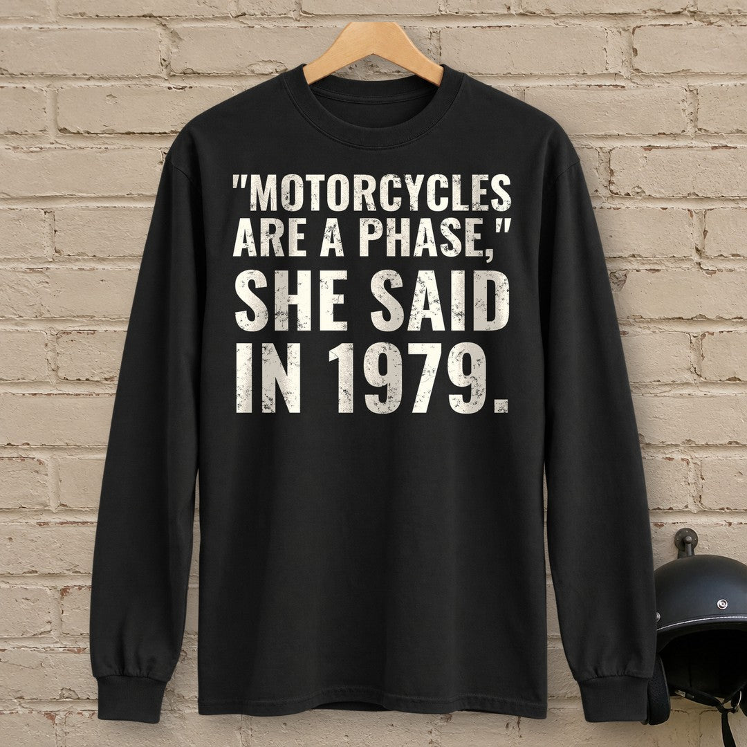 Motorcycles Are A Phase Long Sleeve T-Shirt - Black - brick