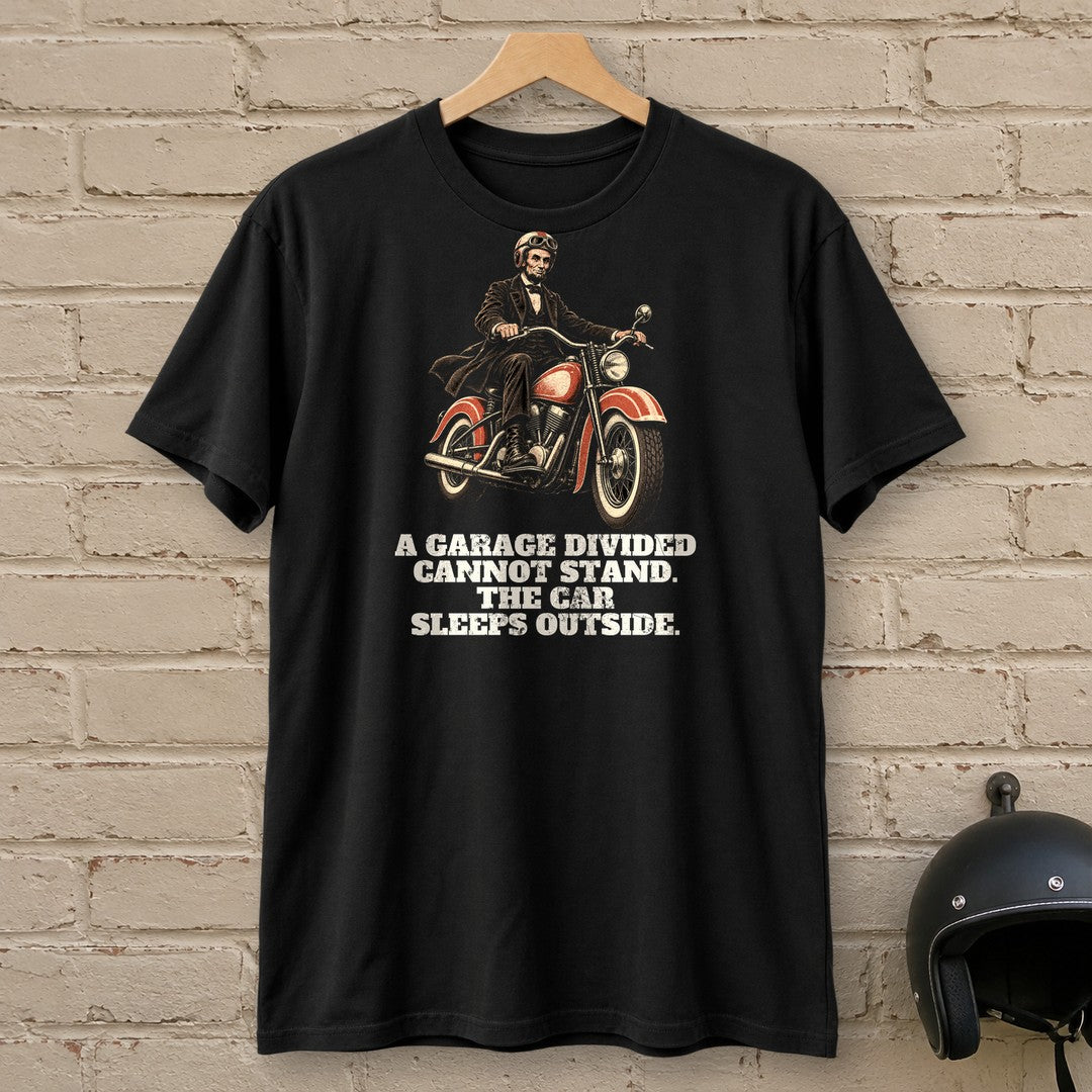 Abraham Lincoln A Garage Divided T-Shirt - Black - brick