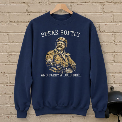 Theodore Roosevelt Speak Softly Loud Bike Crewneck Sweatshirt - Navy - brick