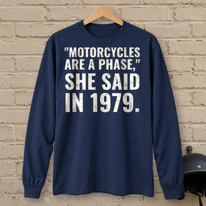 Motorcycles Are A Phase Long Sleeve T-Shirt - Navy - brick