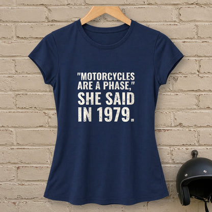 Motorcycles Are A Phase Women's T-Shirt - Navy - brick